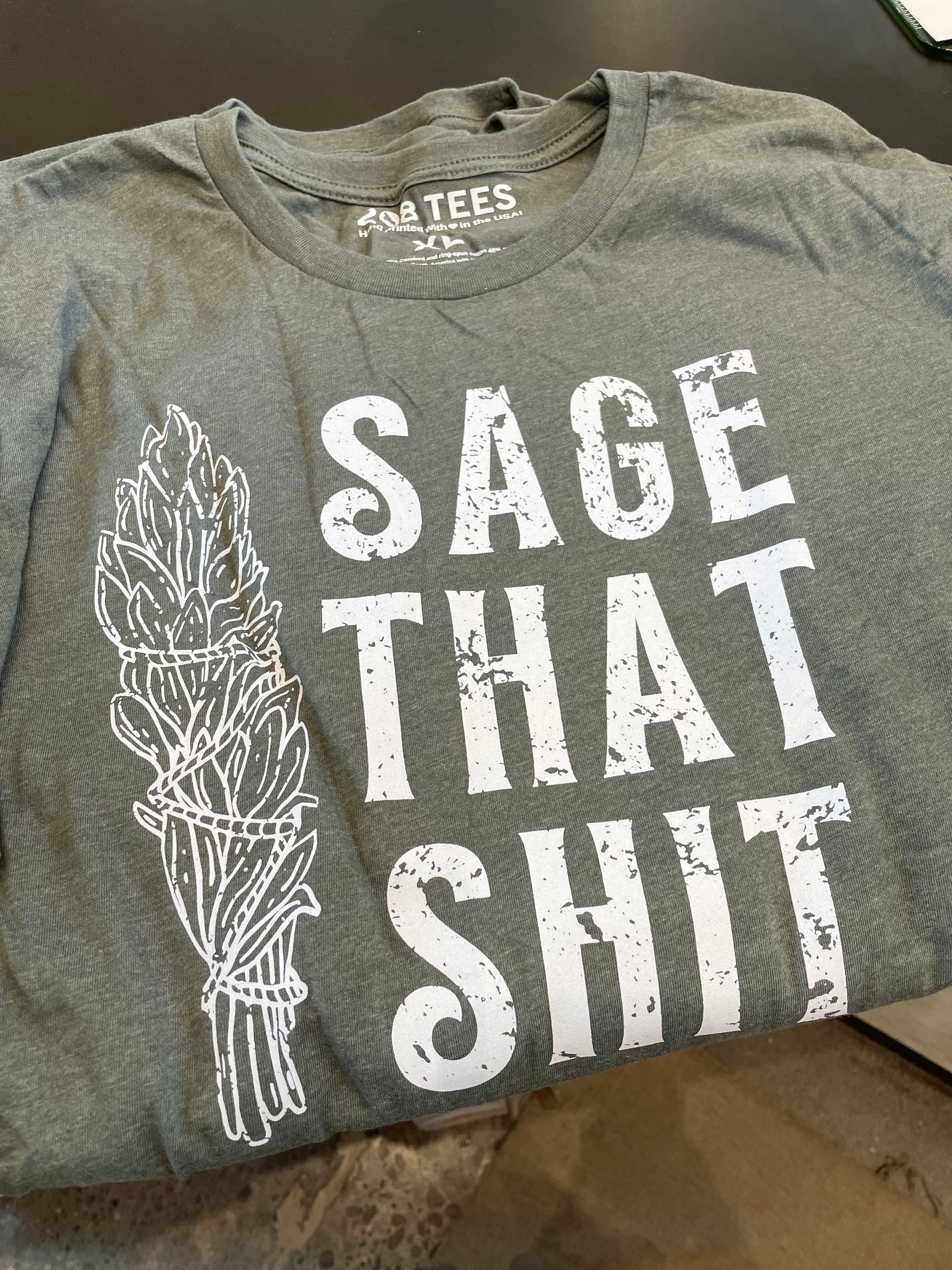 sage that shit graphic tee